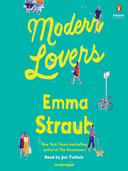 Title details for Modern Lovers by Emma Straub - Available
